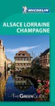 Michelin Le Guide Vert (THE GREEN GUIDE) Alsace Lorraine/Vosges, 7e (French Language) - Michelin Travel Publications