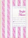 Bright Moves - J. Allyn Rosser, Charles Simic