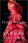Fallen Women - Sandra Dallas