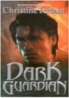 Dark Guardian - Christine Feehan