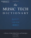 Music Tech Dictionary - Mitch Gallagher