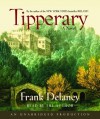 Tipperary: A Novel of Ireland - Frank Delaney