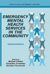 Emergency Mental Health Services in the Community - Michael Phelan