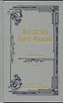 Jessica's First Prayer (Rare Collector's Series) - Hesba Stretton, Mark Hamby