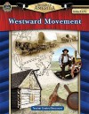 Spotlight on America: Westward Movement - Robert Smith