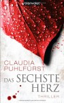 Das sechste Herz - Claudia Puhlfürst