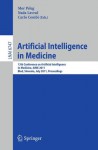 Artificial Intelligence in Medicine: 13th Conference on Artificial Intelligence in Medicine, Aime 2011, Bled, Slovenia, July 2-6, 2011, Proceedings - Mor Peleg, Nada Lavrac, Carlo Combi