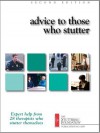 Advice to Those Who Stutter - The Stuttering Foundation