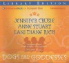 Dogs And Goddesses - Anne Stuart, Jennifer Crusie