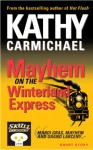 Mayhem on the Winterland Express (A Skullduggery Inn Short Story) - Kathy Carmichael