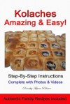 Kolaches - Amazing & Easy! - Dorothy Palmer