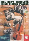 Mel Bay's Complete Irish Fiddle Player [With CD (Audio)] - Peter Cooper