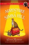 The Adventure at Simba Hill - Susan Runholt