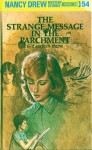 The Strange Message in the Parchment (Nancy Drew, #54) - Carolyn Keene