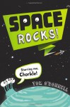 Space Rocks! - Tom O'Donnell