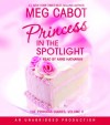 Princess in the Spotlight - Anne Hathaway, Meg Cabot