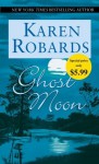 Ghost Moon - Karen Robards