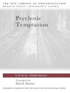 Psychotic Temptation - Liliane Abensour