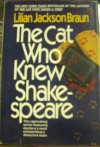 The Cat Who Knew Shakespeare - Lilian Jackson Braun