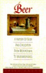 Beer: A History of Suds and Civilization from Mesopotamia to Microbreweries - Gregg Smith