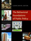 The Behavioral Foundations of Public Policy - Eldar Shafir