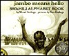 Jambo Means Hello: Swahili Alphabet Book - Muriel Feelings, Tom Feelings