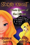 Stormy Knight: Prom Queen of the Undead - Shannon Duffy, John Zakour