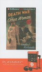 Death Was the Other Woman [With Headphones] (Other Format) - Linda L. Richards, Joyce Bean