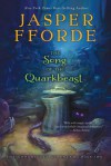 The Song of the Quarkbeast: The Chronicles of Kazam, Book 2 - Jasper Fforde