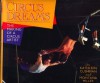 Circus Dreams: The Making of a Circus Artist - Kathleen Cushman, Montana Miller, Mike Carroll