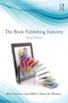 The Book Publishing Industry - Albert N. Greco