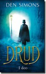 Drud vol. 1 - Dan Simmons, Goran Skrobonja