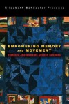 Empowering Memory and Movement: Thinking and Working Across Borders - Elisabeth Schüssler Fiorenza