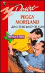 Lone Star Kind of Man - Peggy Moreland