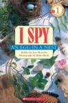 I Spy an Egg In A Nest - Jean Marzollo, Walter Wick