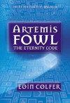 Artemis Fowl: The Eternity Code - Eoin Colfer