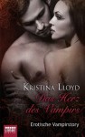 Das Herz des Vampirs: Erotische Vampirstory (German Edition) - Kristina Lloyd