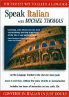 Speak Italian with Michel Thomas (Speak... with Michel Thomas) - Michel Thomas