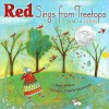 Red Sings from Treetops - Joyce Sidman, Pamela Zagarenski