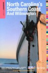 Insiders' Guide to North Carolina's Southern Coast and Wilmington, 15th - Zack Hanner, Pamela Watson, Rebecca Pierre, Kate Walsh