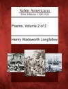 Poems. Volume 2 of 2 - Henry Wadsworth Longfellow