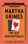 The Old Contemptibles - Martha Grimes