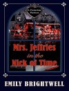 Mrs. Jeffries in the Nick of Time - Emily Brightwell