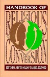 Handbook Of Religious Conversion - H. Newton Malony