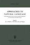 Approaches to Natural Language - Jaakko Hintikka, J.M.E. Moravcsik, Patrick C. Suppes