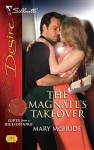 The Magnate's Takeover - Mary McBride