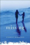 Missing: A Memoir - Lindsay Harrison