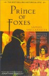 Prince of Foxes - Samuel Shellabarger