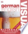 BILINGUAL VISUAL DICTIONARY: German English Bilingual Visual Dictionary - Christine Arthur