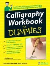 Calligraphy For Dummies (For Dummies (Sports & Hobbies)) - Jim Bennett